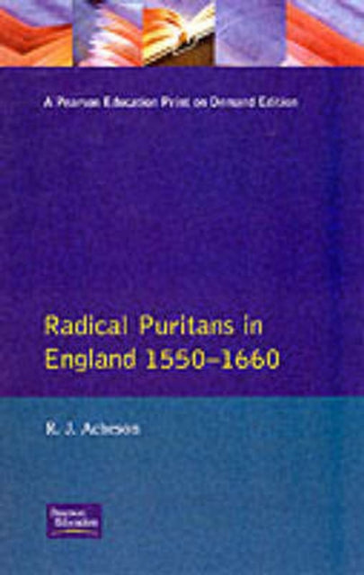 Radikaalsed puritaanid Inglismaal 1550–1660