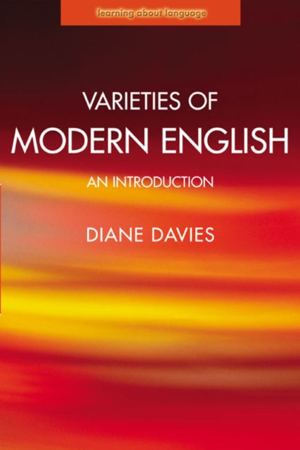 Book cover of: Varieties of Modern English
