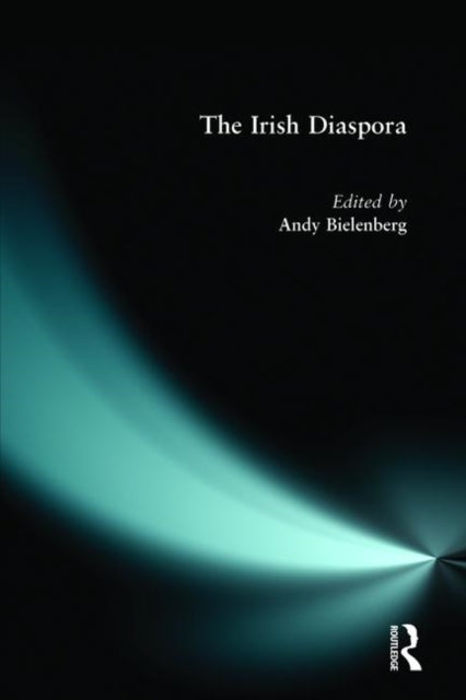 Book cover of: Irish Diaspora. By: Andrew Bielenberg