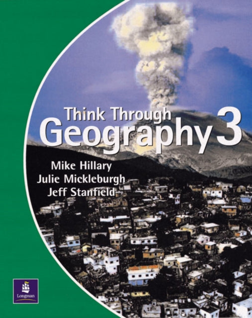 Book cover of: Think Through Geography Student Book 3 Paper. By: Mike Hillary