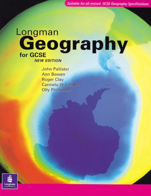 Book cover of: Longman Geography for GCSE Paper, 2nd. Edition. By: Ann Bowen