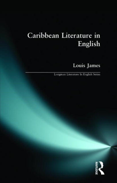 Book cover of: Caribbean Literature in English