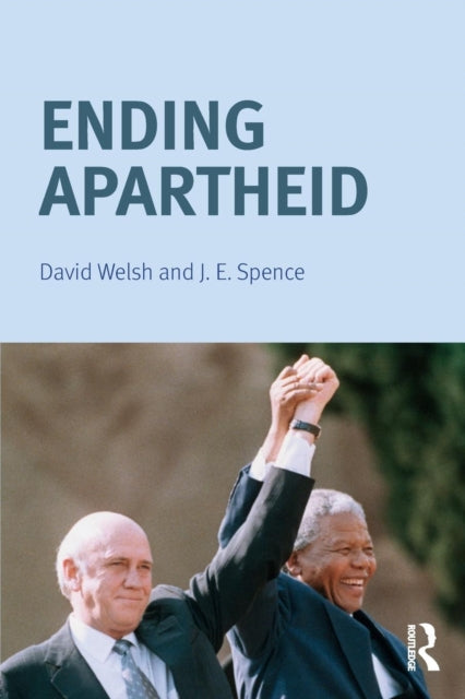 Book cover of: Ending Apartheid. By: David Welsh