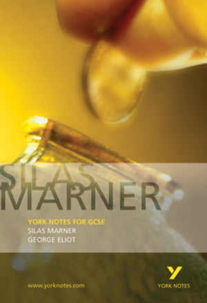 Silas Marner: Yorki GCSE märkmed - 2026. ja 2027. aasta eksamiteks
