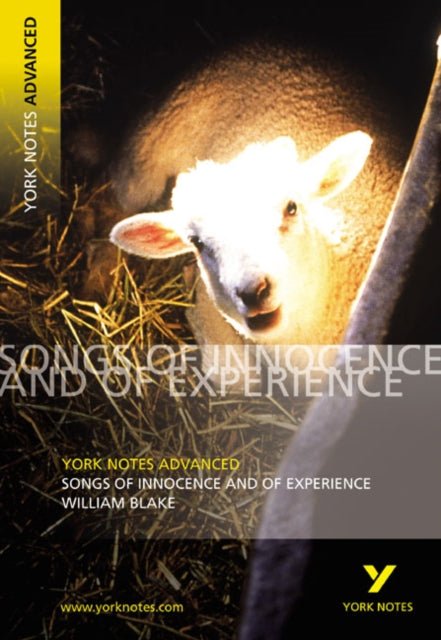 Songs of Innocence and Experience: York Notes Advanced - for 2026, 2027 exams