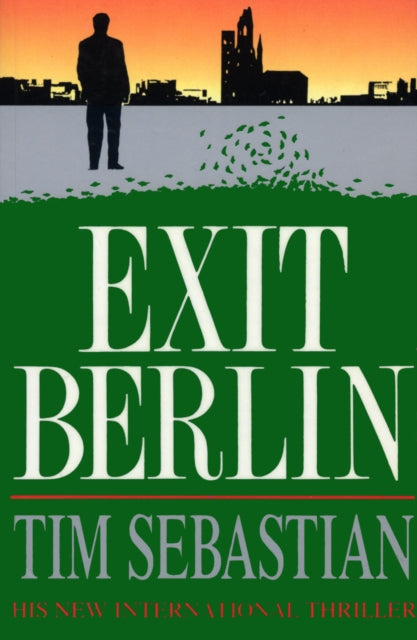 Book cover of: Exit Berlin. By: Tim Sebastian