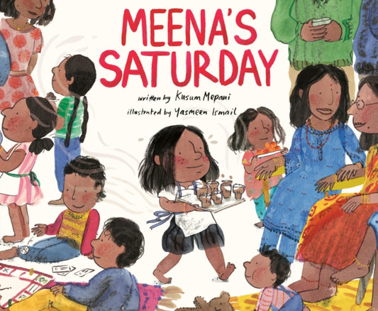 Book cover of: Meena's Saturday. By: Kusum Mepani