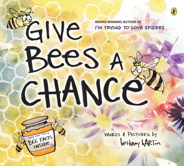 Book cover of: Give Bees a Chance. By: Bethany Barton