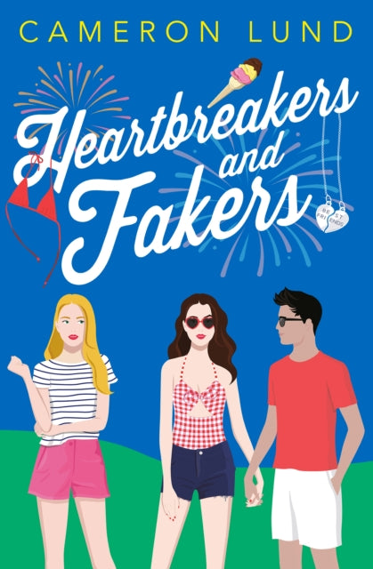 Book cover of: Heartbreakers and Fakers. By: Cameron Lund