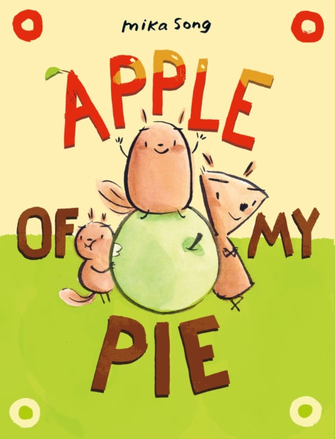 Book cover of: Apple of My Pie. By: Mika Song