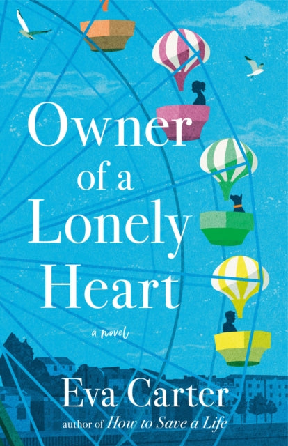 Book cover of: Owner of a Lonely Heart. By: Eva Carter
