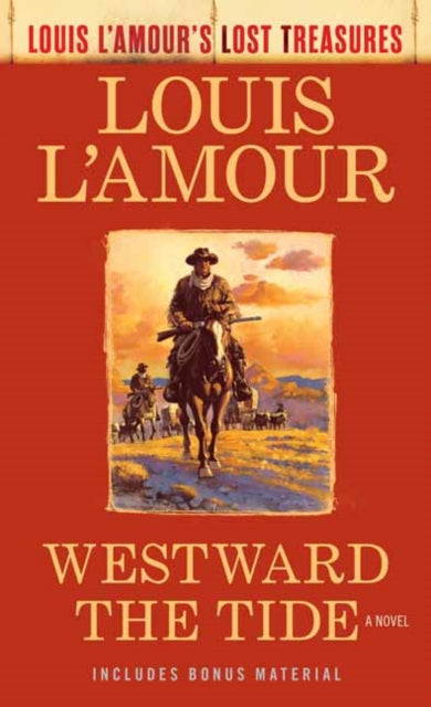 Book cover of: Westward the Tide. By: Louis L'Amour