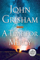 Book cover of: Time for Mercy. By: John Grisham