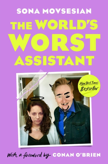 Book cover of: World's Worst Assistant. By: Sona Movsesian