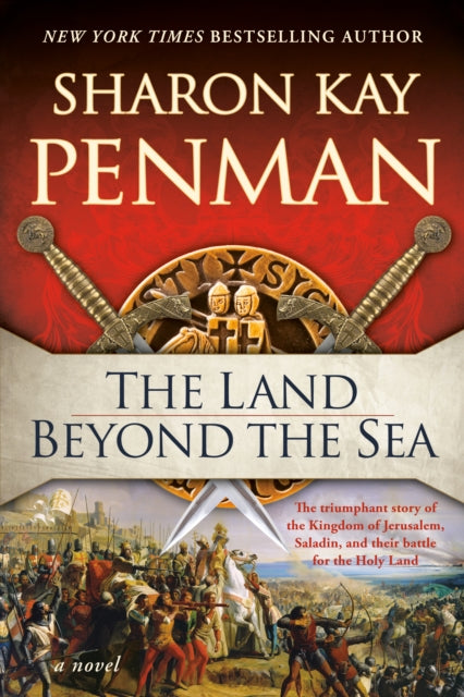 Book cover of: Land Beyond the Sea. By: Sharon Kay Penman