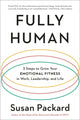 Book cover of: Fully Human. By: Susan Packard