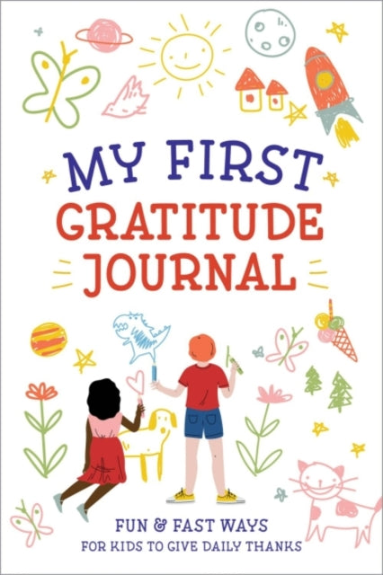 Book cover of: Mt First Gratitude Journal. By: Creative Journals for Kids