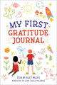 Book cover of: Mt First Gratitude Journal. By: Creative Journals for Kids