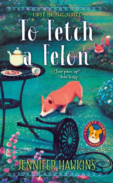 Book cover of: To Fetch a Felon. By: Jennifer Hawkins