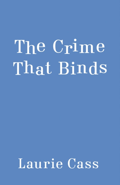 Book cover of: Crime that Binds. By: Laurie Cass