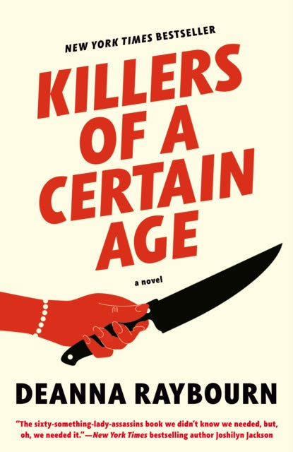Book cover of: Killers of a Certain Age. By: Deanna Raybourn
