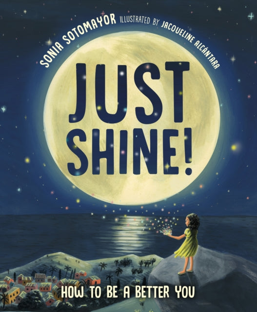 Book cover of: Just Shine!