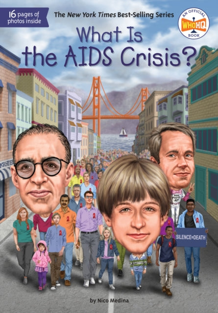 Book cover of: What Is the AIDS Crisis?. By: Nico Medina