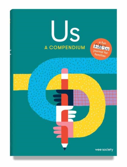 Book cover of: Us: A Compendium