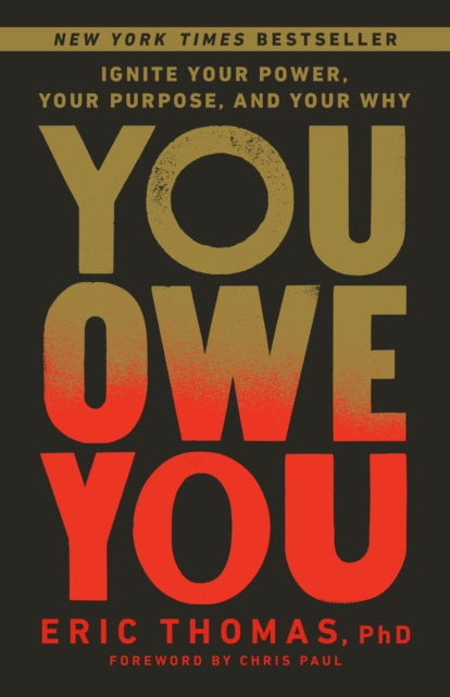 Book cover of: You Owe You. By: Eric Thomas