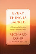 Every Thing Is Sacred