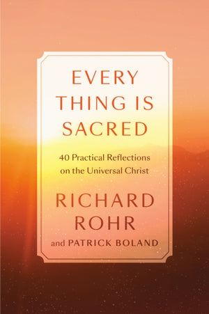 Every Thing Is Sacred