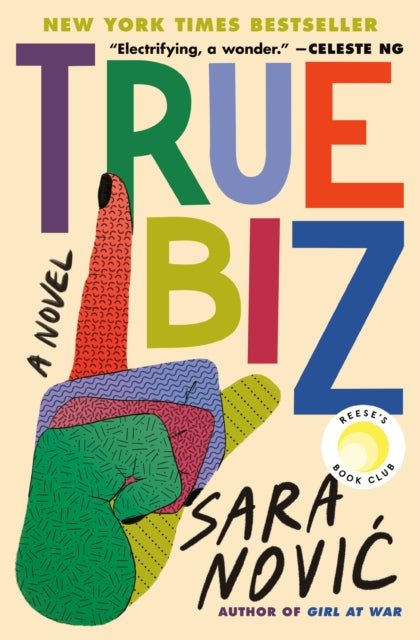 Book cover of: True Biz. By: Sara Novic