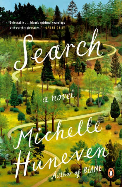 Book cover of: Search. By: Michelle Huneven