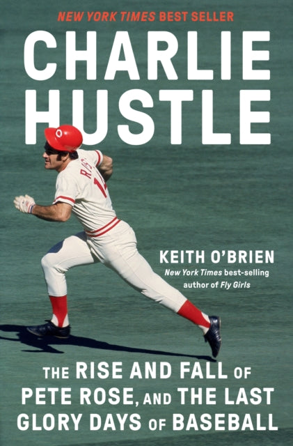 Book cover of: Charlie Hustle. By: Keith O'Brien
