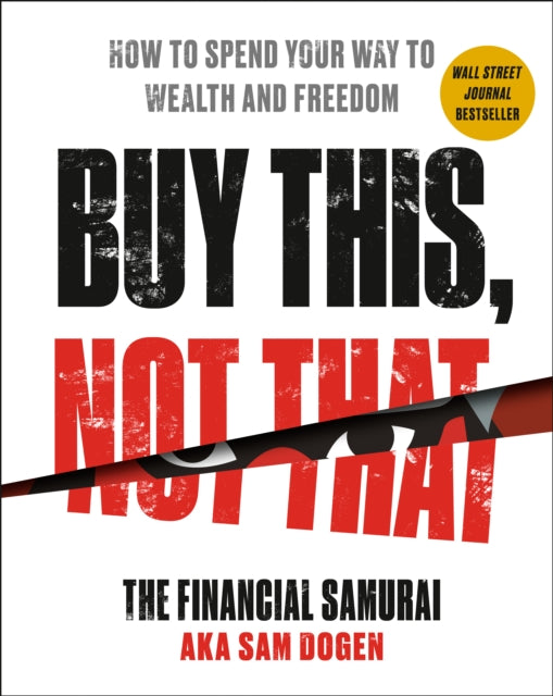 Book cover of: Buy This, Not That. By: Sam Dogen