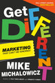 Book cover of: Get Different. By: Mike Michalowicz