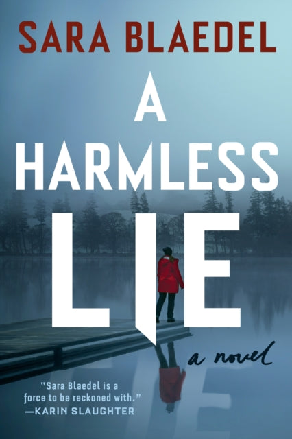 Book cover of: Harmless Lie. By: Sara Blaedel