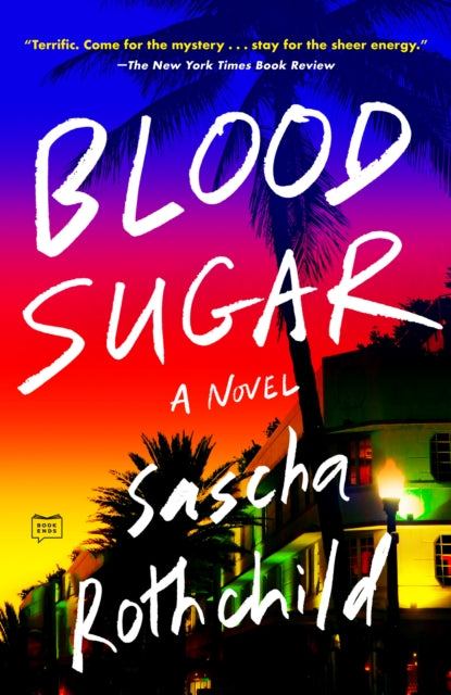 Book cover of: Blood Sugar. By: Sascha Rothchild