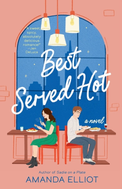 Book cover of: Best Served Hot. By: Amanda Elliot