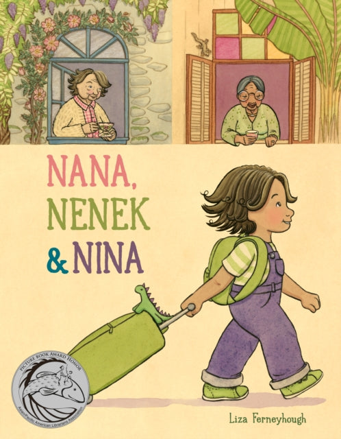 Book cover of: Nana, Nenek & Nina. By: Liza Ferneyhough