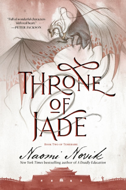 Book cover of: Throne of Jade. By: Naomi Novik