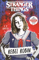 Book cover of: Stranger Things: Rebel Robin. By: A. R. Capetta