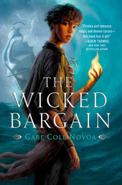 Book cover of: Wicked Bargain. By: Gabe Cole Novoa
