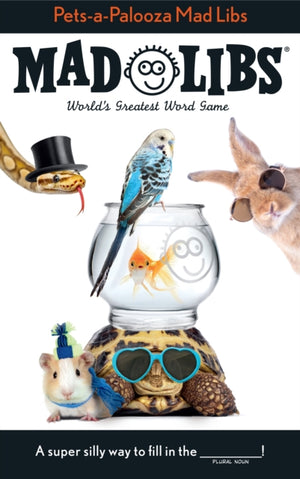 Pets-a-palooza Mad Libs