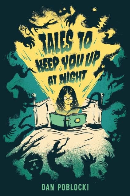 Book cover of: Tales to Keep You Up at Night. By: Dan Poblocki
