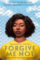 Book cover of: Forgive Me Not