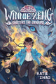 Book cover of: Winnie Zeng Shatters the Universe. By: Katie Zhao