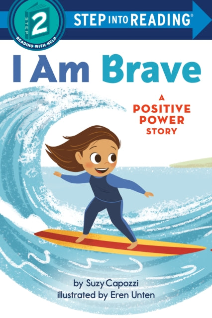 Book cover of: I Am Brave. By: Suzy Capozzi