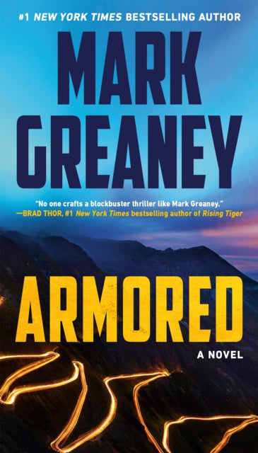Book cover of: Armored. By: Mark Greaney