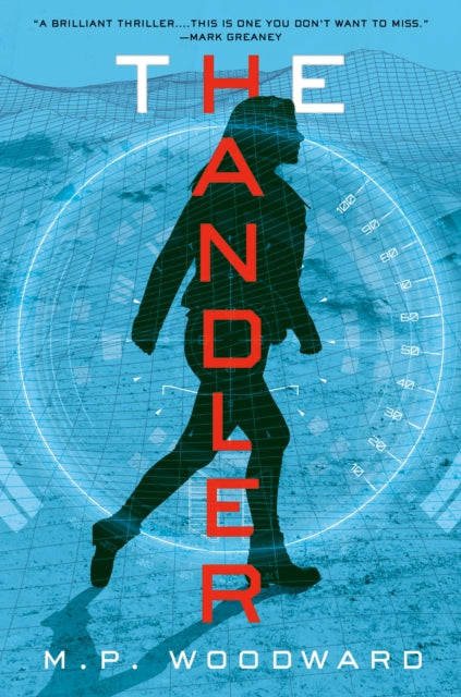 Book cover of: Handler. By: M. P. Woodward